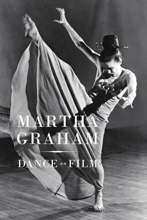 Martha Graham: Dance on Film Martha Graham: Dance on Film