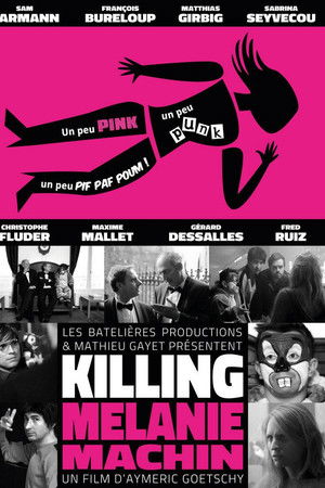 Killing Mélanie Machin Killing Mélanie Machin