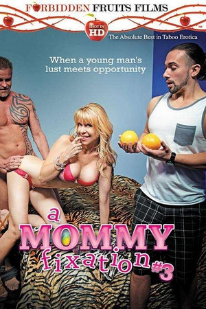 A Mommy Fixation 3