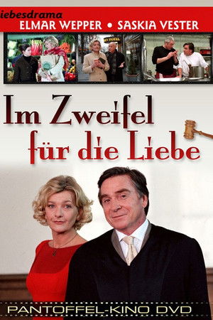 Im Zweifel für die Liebe Im Zweifel für die Liebe