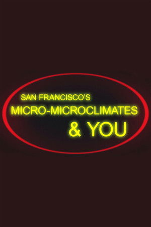 San Francisco's Micro-Microclimates & You San Francisco's Micro-Microclimates & You