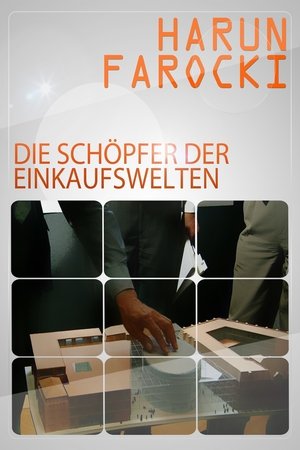 The Creators of the Shopping Worlds The Creators of the Shopping Worlds