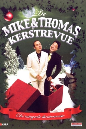 Mike & Thomas: De Mike & Thomas Kerstrevue