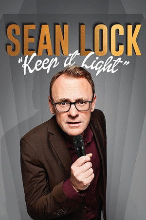 Sean Lock: Keep It Light Sean Lock: Keep It Light