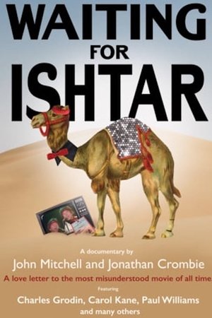 Waiting for Ishtar Waiting for Ishtar