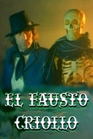 El Fausto criollo