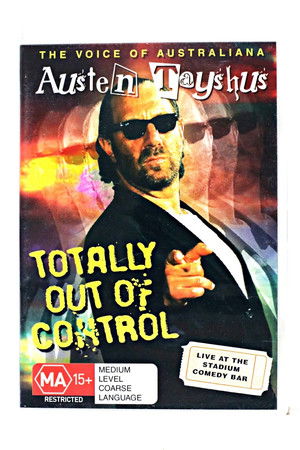 Austen Tayshus - Totally Out Of Control Austen Tayshus - Totally Out Of Control