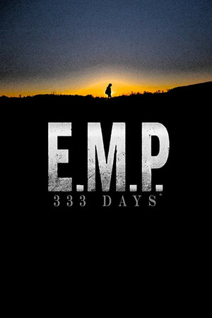 E.M.P. 333 Days E.M.P. 333 Days