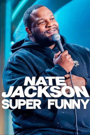 Nate Jackson: Super Funny Nate Jackson: Super Funny
