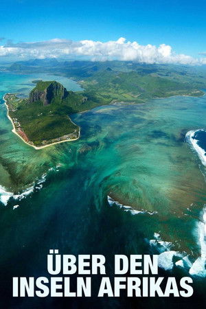 Über den Inseln Afrikas