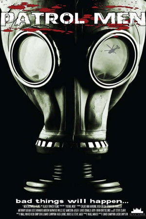 Patrol Men Patrol Men