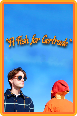 A Fish for Gertrude A Fish for Gertrude