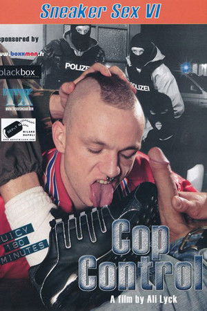 Sneaker Sex 6: Cop Control