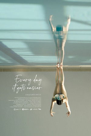 Every Day It Gets A Little Easier Every Day It Gets A Little Easier