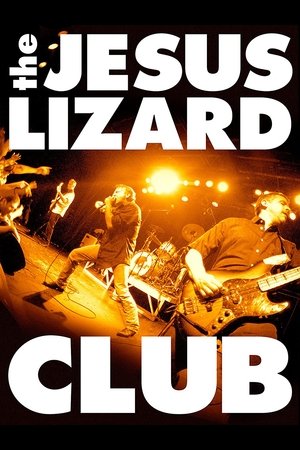 The Jesus Lizard: Club The Jesus Lizard: Club