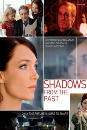 Shadows from the Past Shadows from the Past