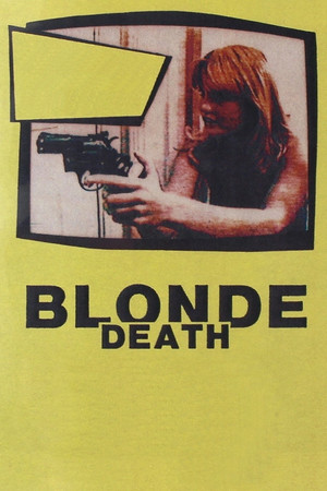 Blonde Death Blonde Death