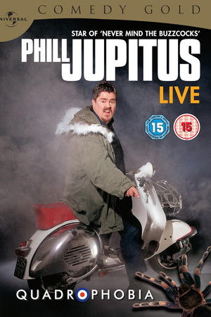 Phill Jupitus Live: Quadrophobia Phill Jupitus Live: Quadrophobia