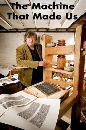 The Machine That Made Us The Machine That Made Us