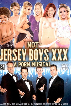 Not Jersey Boys XXX: A Porn Musical