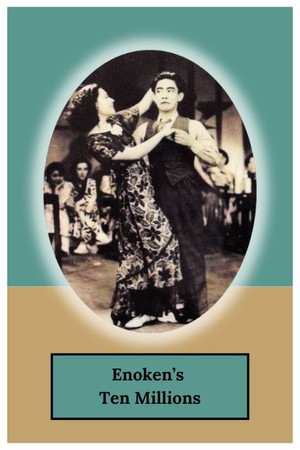 Enoken’s Ten Millions Enoken’s Ten Millions