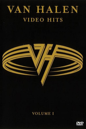Van Halen: Video Hits Vol. 1 Van Halen: Video Hits Vol. 1