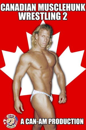 Canadian Musclehunk Wrestling 2 Canadian Musclehunk Wrestling 2