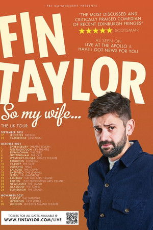 Fin Taylor: So My Wife... Fin Taylor: So My Wife...