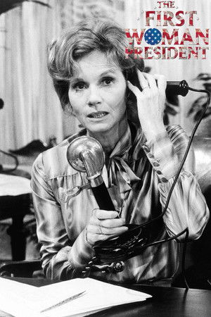 The First Woman President The First Woman President