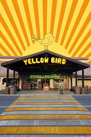 Yellow Bird Yellow Bird
