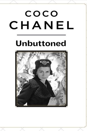 Coco Chanel Unbuttoned Coco Chanel Unbuttoned