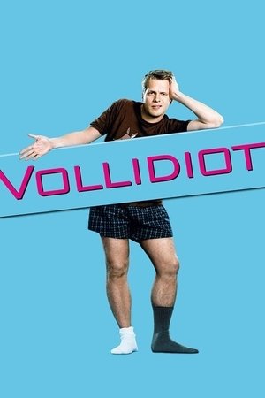 Vollidiot Vollidiot