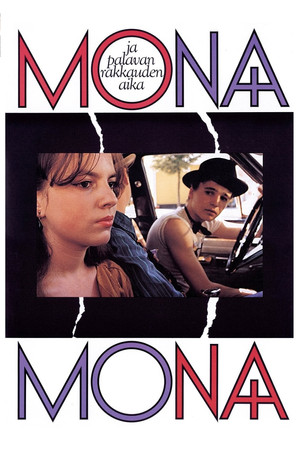 Mona ja palavan rakkauden aika Mona ja palavan rakkauden aika