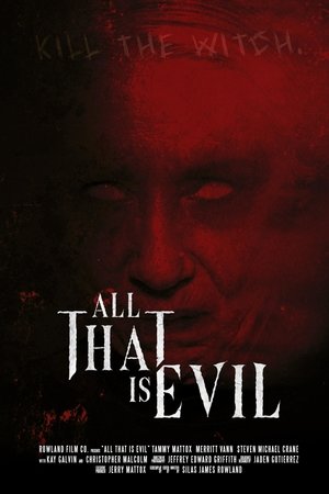 All That Is Evil All That Is Evil
