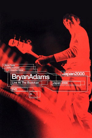 Bryan Adams: Live at the Budokan Bryan Adams: Live at the Budokan