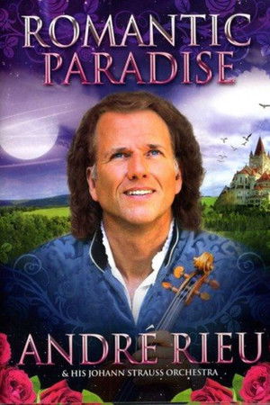 André Rieu - Romantic Paradise Live in Italy