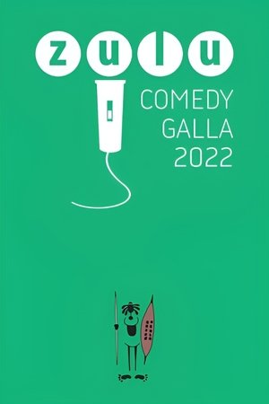 Zulu Comedy Galla 2022