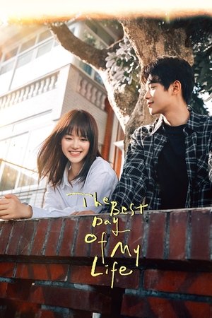 The Best Day of My Life