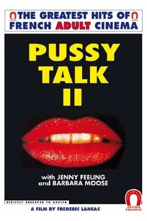 Pussy Talk 2