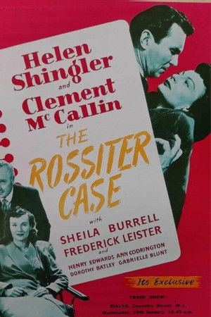 The Rossiter Case The Rossiter Case