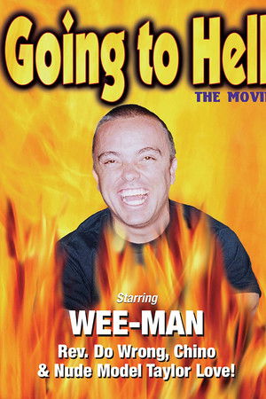 Going to Hell: The Movie Going to Hell: The Movie