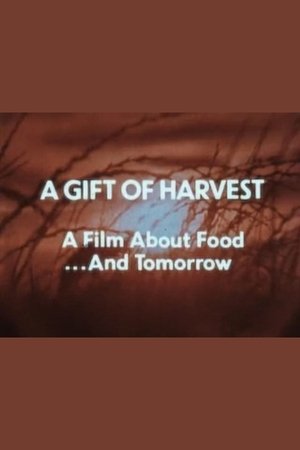 A Gift of Harvest