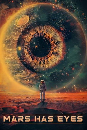 Mars Has Eyes Mars Has Eyes