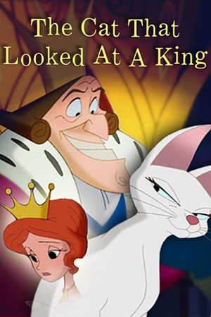 The Cat That Looked at a King The Cat That Looked at a King