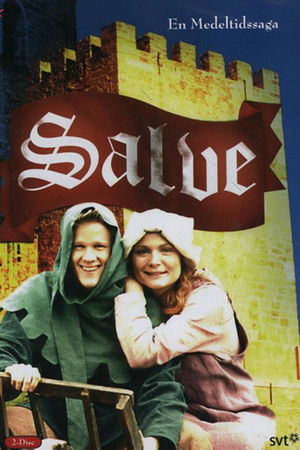 Salve - en medeltidssaga