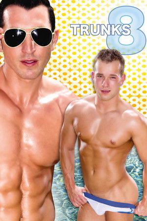 Trunks 8 Trunks 8