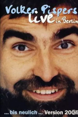 Bis neulich... Live in Berlin 2004