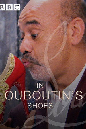 In Louboutin's Shoes In Louboutin's Shoes