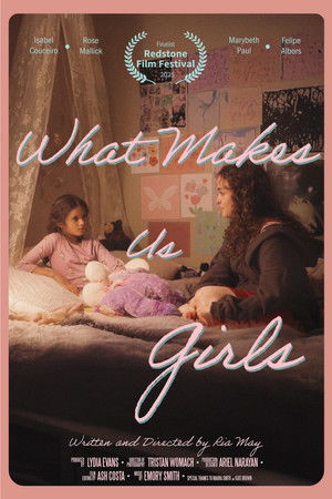 What Makes Us Girls