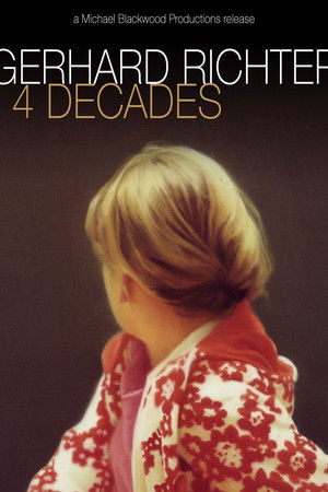 Gerhard Richter: 4 Decades Gerhard Richter: 4 Decades